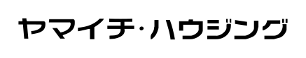 ヤマイチ・ハウジング